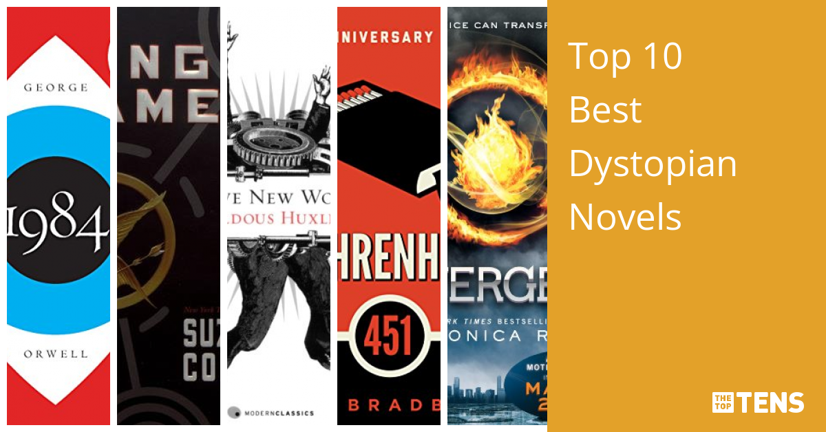 Top 10 Best Dystopian Novels TheTopTens