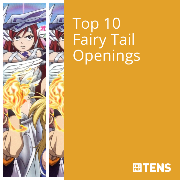 Fairy Tail: 10 melhores aberturas, classificadas