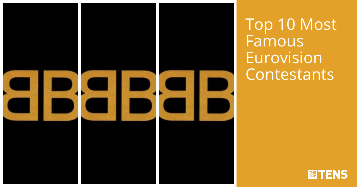 Top 10 Most Famous Eurovision Contestants TheTopTens