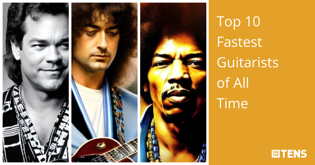 Top 10 Fastest Guitarists of All Time - TheTopTens