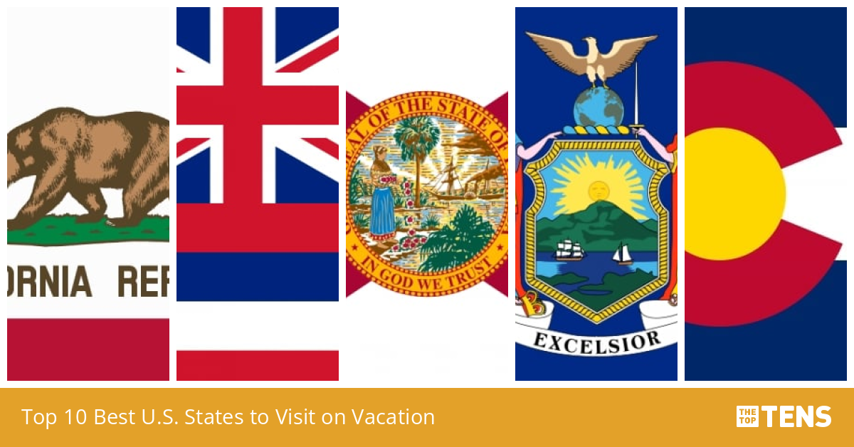What Are The Best States To Vacation In?
