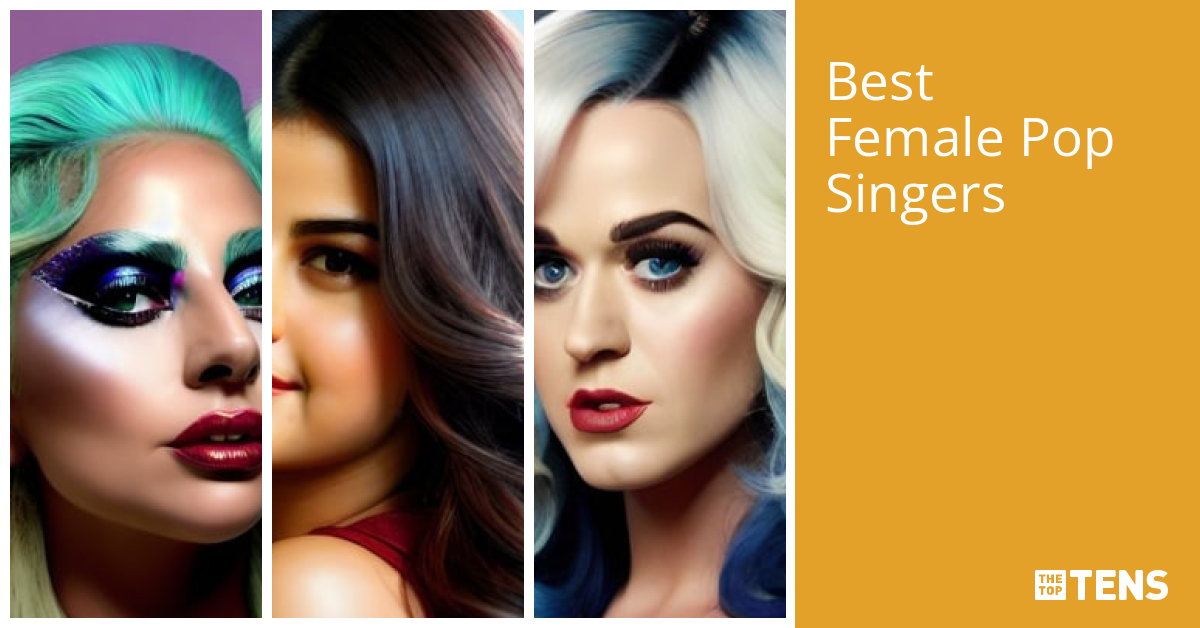 Best Female Pop Singers Top Ten List TheTopTens