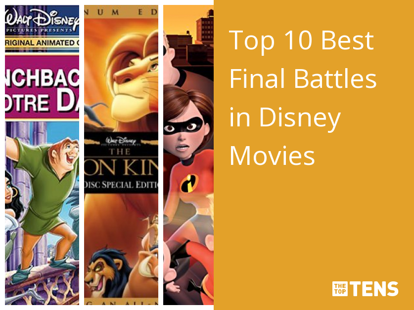 Top 10 Best Final Battles in Disney Movies - TheTopTens