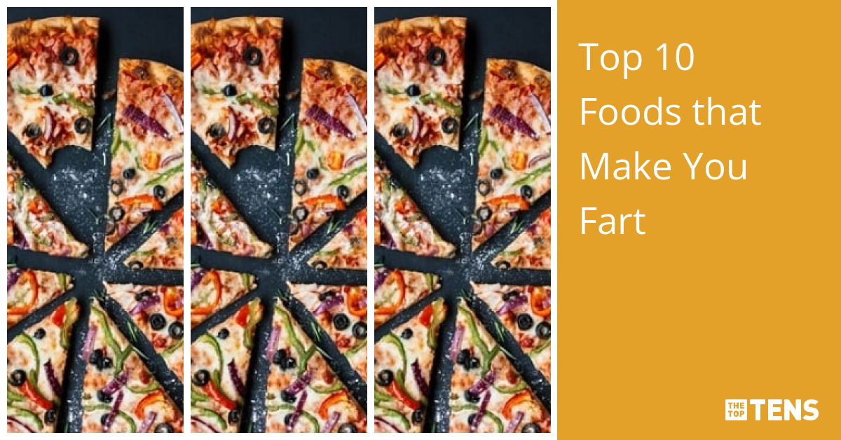 Top 10 Foods That Make You Fart Thetoptens 8971