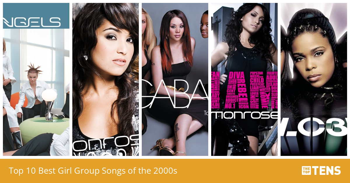 Top Ten Girl Group Songs of the 2000s TheTopTens
