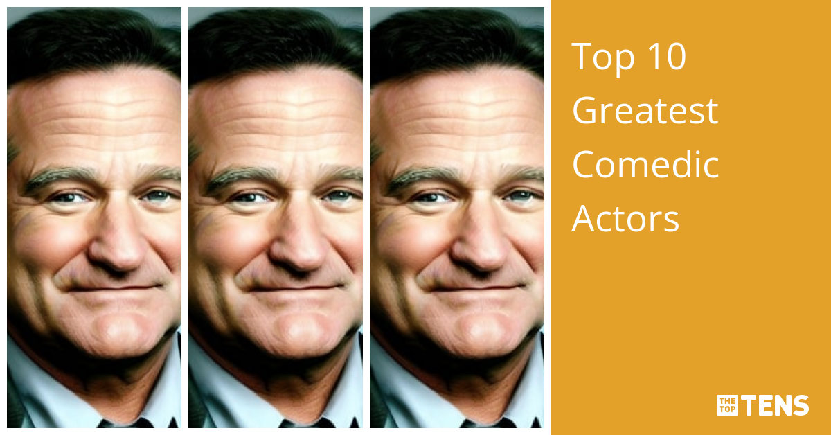 Top 10 Greatest Comedic Actors Thetoptens