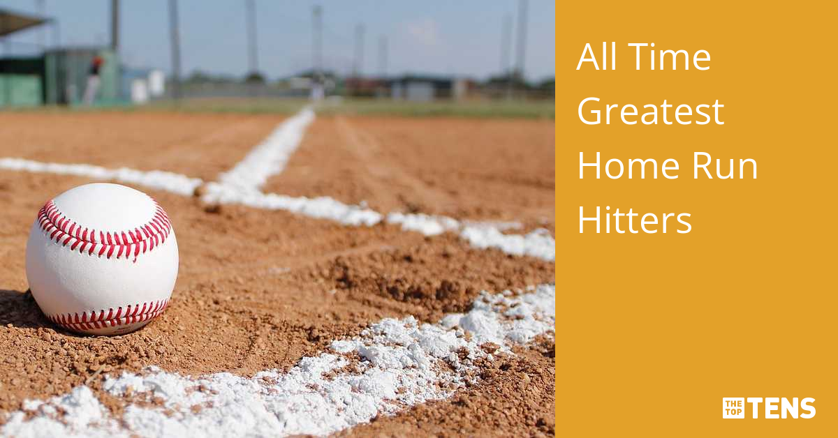 All Time Greatest Home Run Hitters Top Ten List TheTopTens