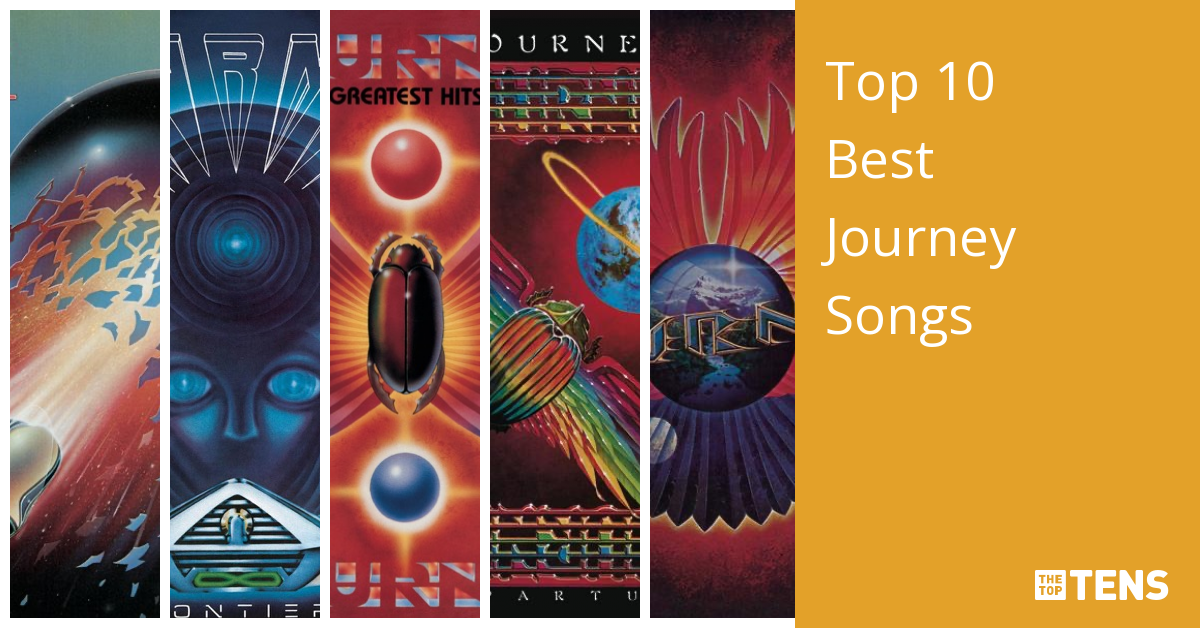 what are the top 10 journey songs