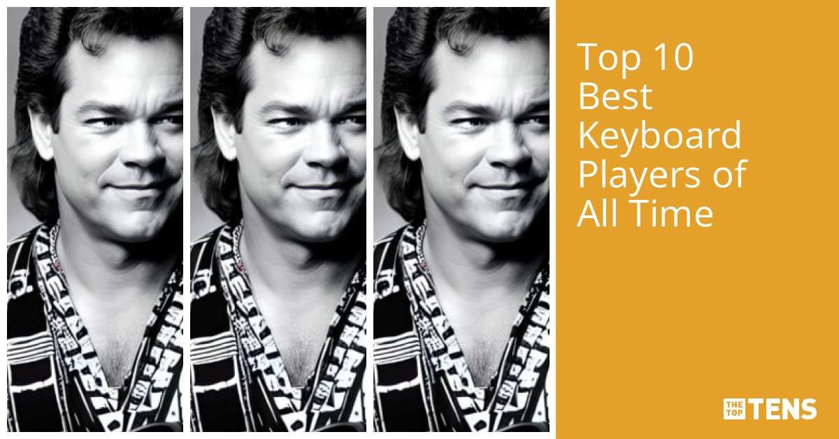 Top 10 Best Keyboard Players of All Time TheTopTens