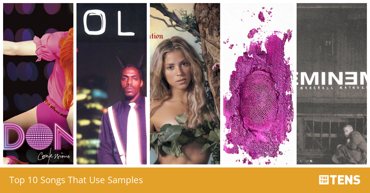 Top 10 Songs That Use Samples TheTopTens