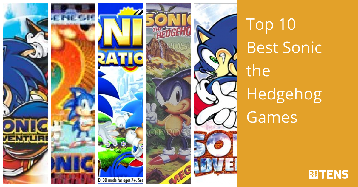 Top 10 Best Sonic the Hedgehog Games - TheTopTens