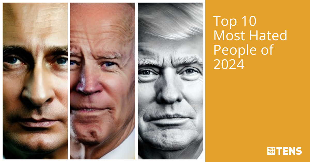Top 10 Most Hated People of 2024