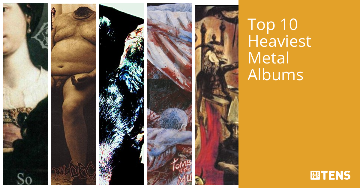 Top 10 Heaviest Metal Albums TheTopTens