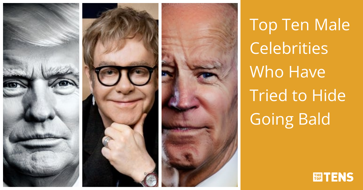 Top Ten Male Celebrities Who Have Tried to Hide Going Bald - TheTopTens