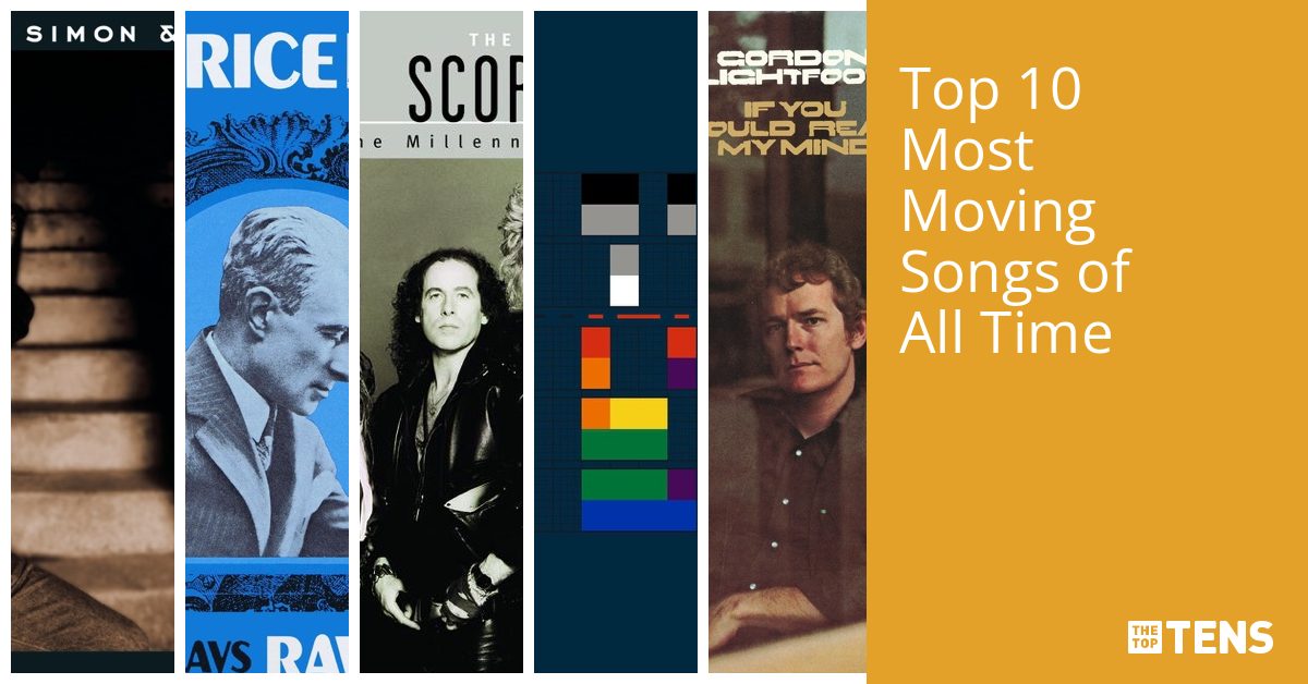 Most Moving Songs of All Time Top Ten List TheTopTens