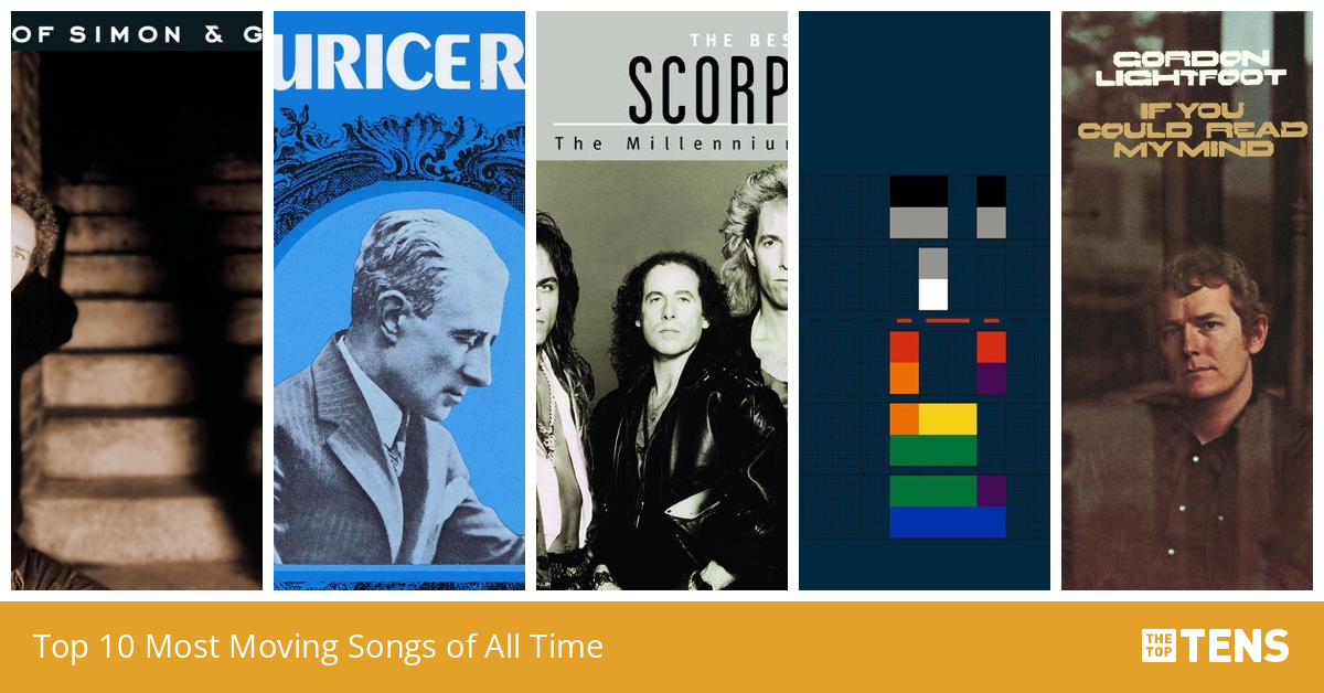 Most Moving Songs of All Time Top Ten List TheTopTens