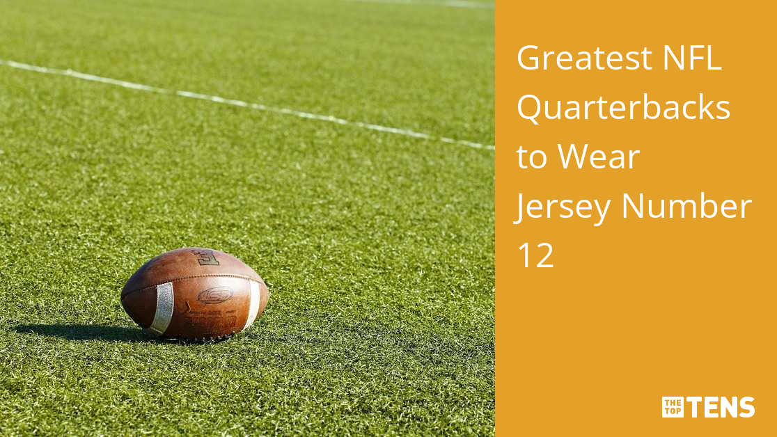 The Best and Worst NFL Quarterback Jersey Numbers