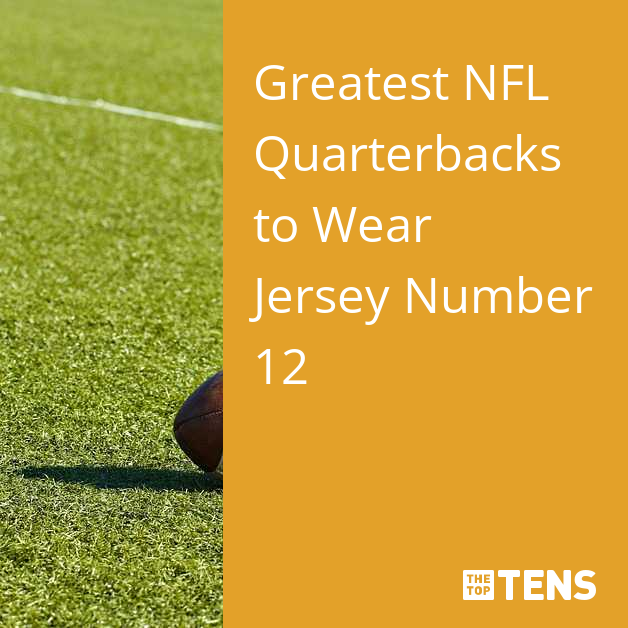 Greatest NFL Quarterbacks by Jersey Number