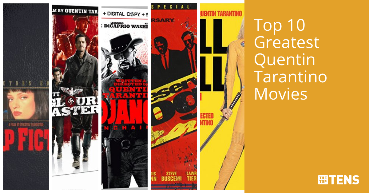 Top 10 Greatest Quentin Tarantino Movies TheTopTens