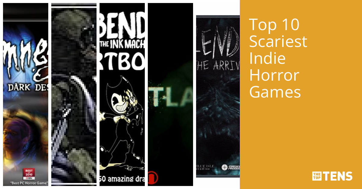 Scariest Indie Horror Games Top Ten List TheTopTens