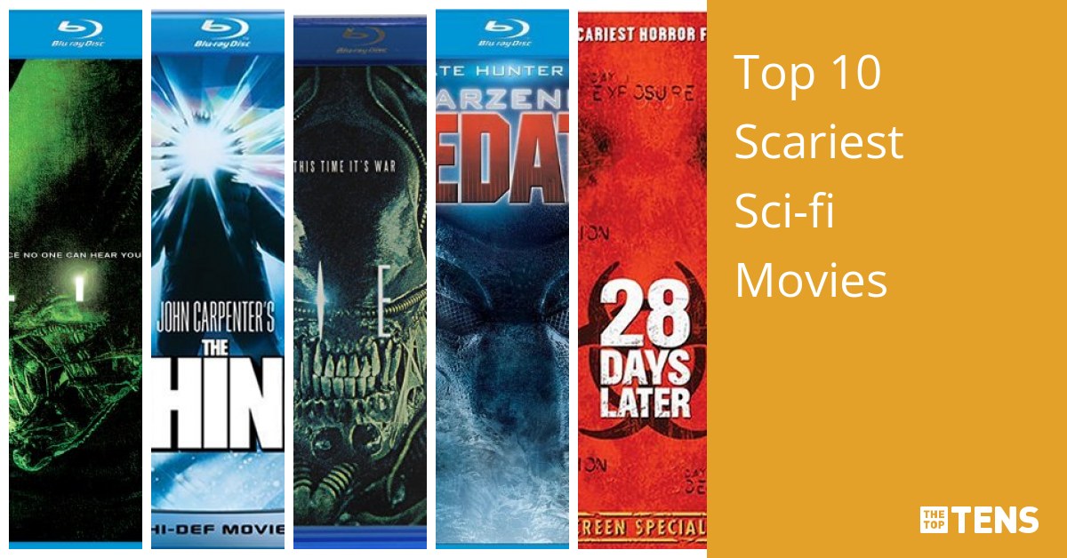 top-10-scariest-sci-fi-movies-thetoptens