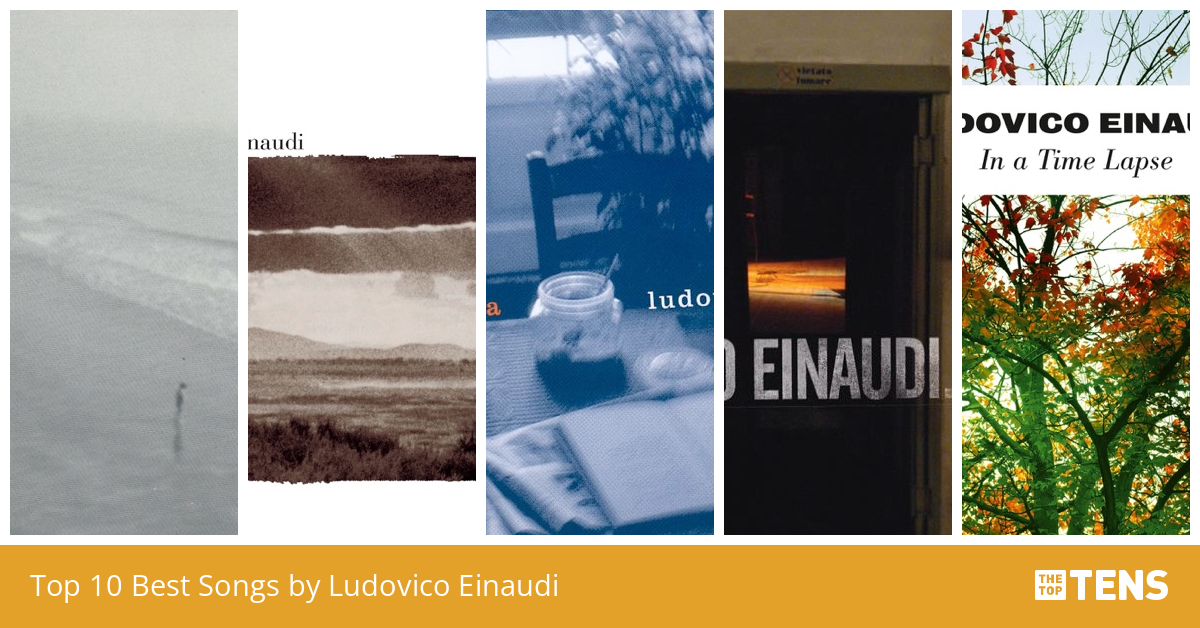top-10-best-songs-by-ludovico-einaudi