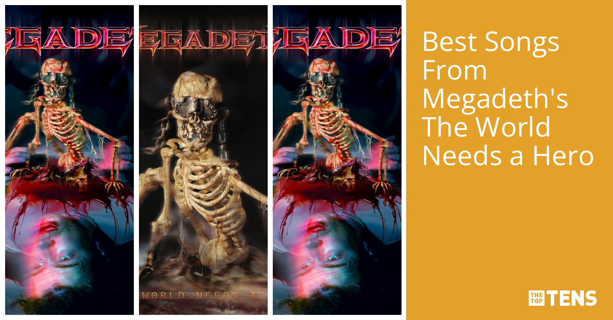 Best Songs From Megadeth's The World Needs a Hero