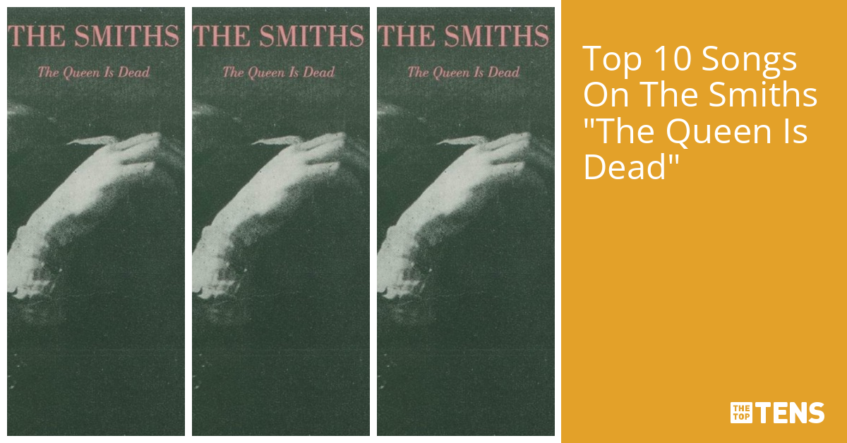Top 10 Songs On The Smiths 