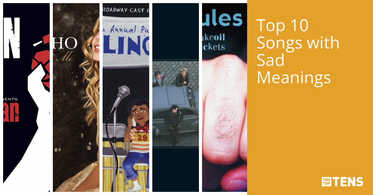 top-10-songs-with-sad-meanings-thetoptens