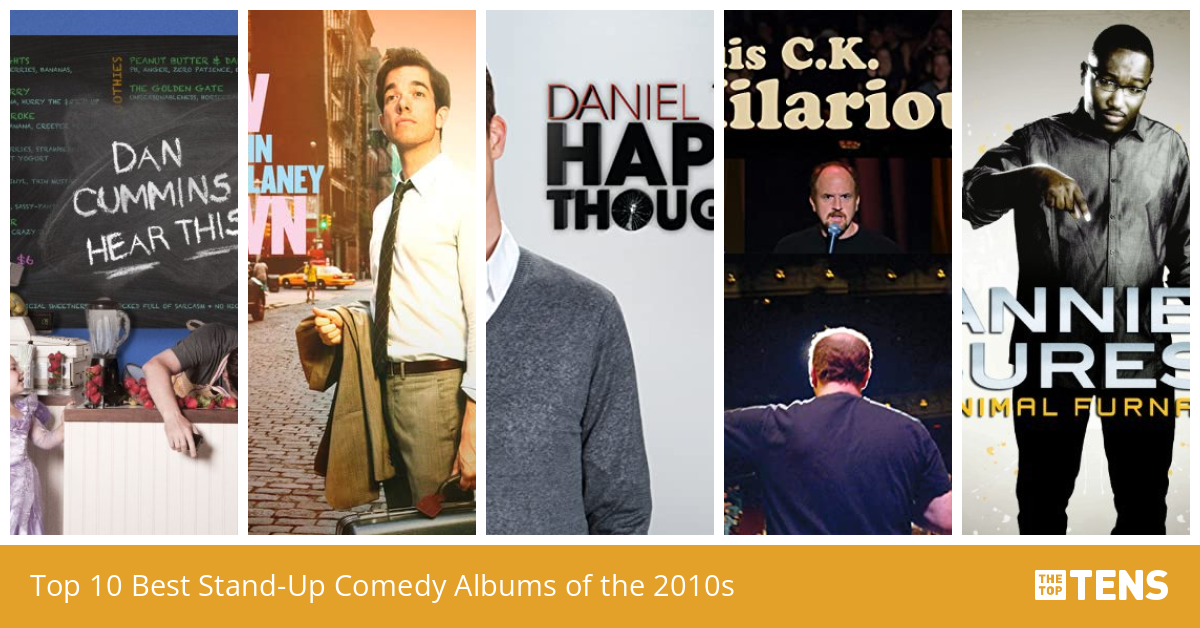 Top 10 Best StandUp Comedy Albums of the 2010s TheTopTens