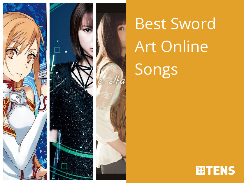 Best Sword Art Online Songs - Top Ten List - TheTopTens