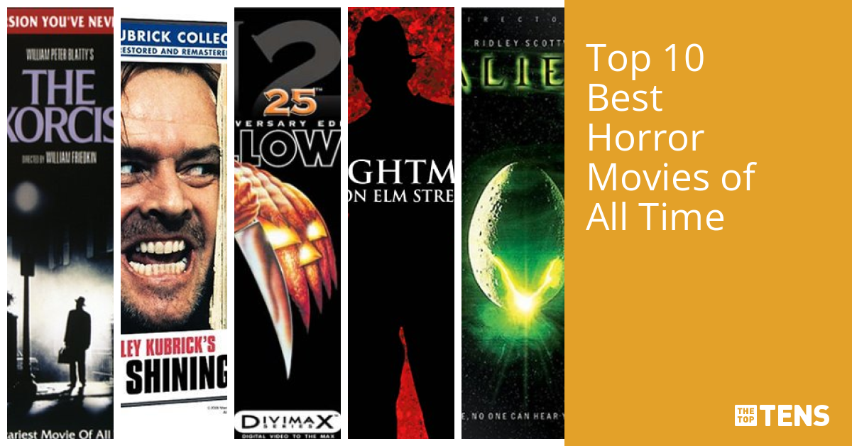 Top 10 Best Horror Movies of All Time - TheTopTens