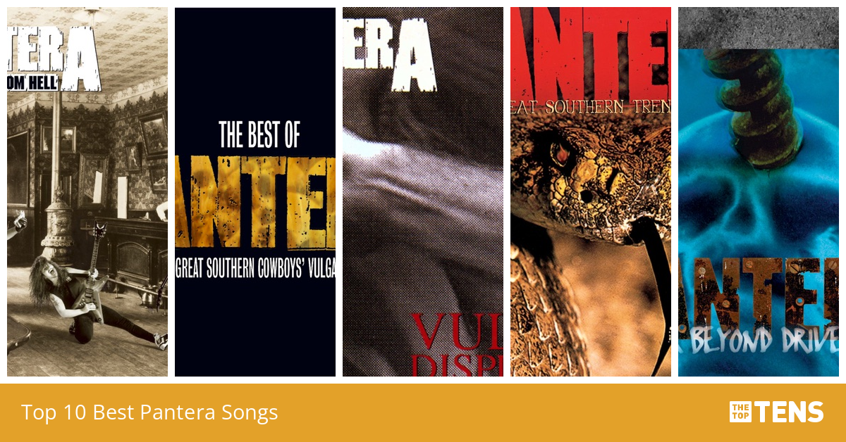 Top 10 Best Pantera Songs TheTopTens