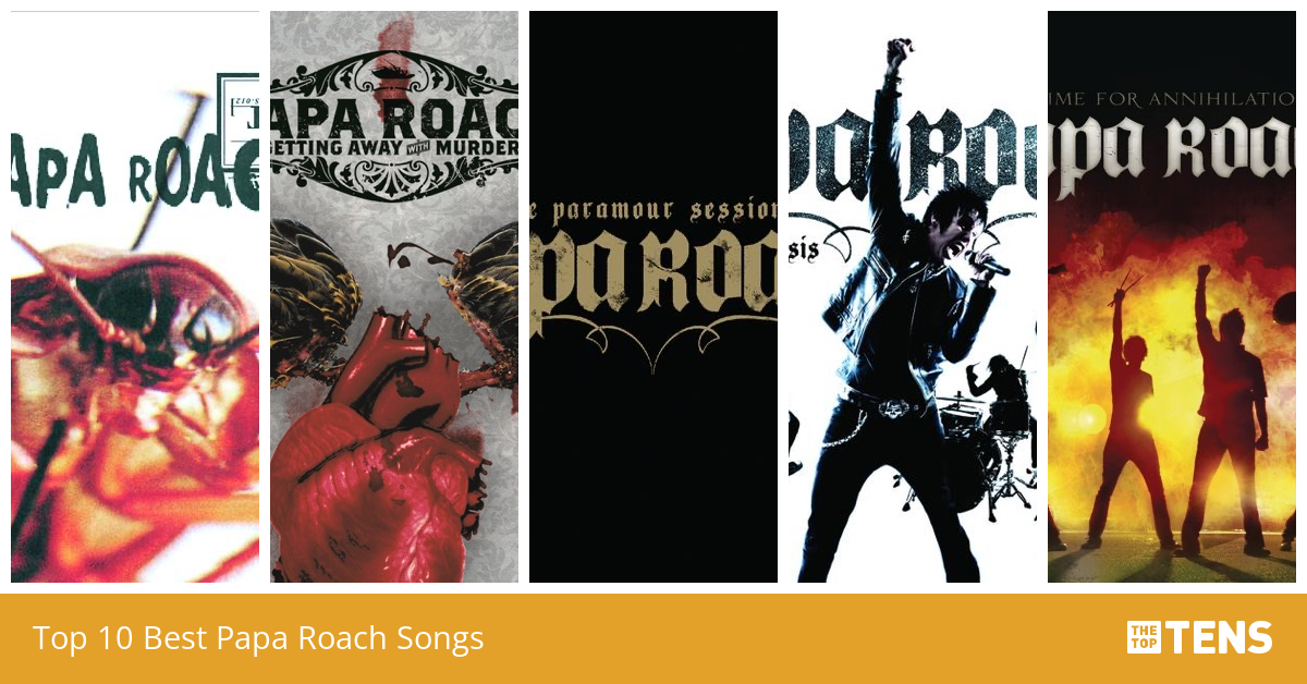 Top 10 Best Papa Roach Songs - TheTopTens