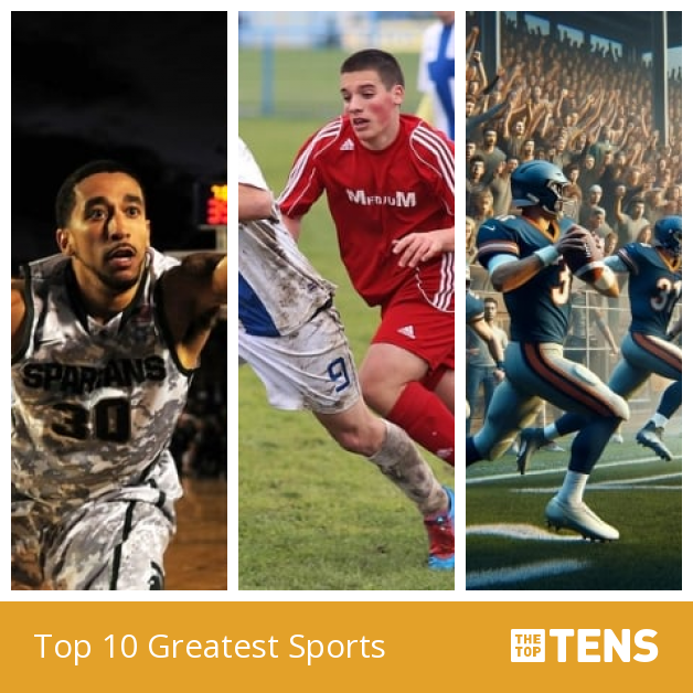 Top 10 Greatest Sports - TheTopTens