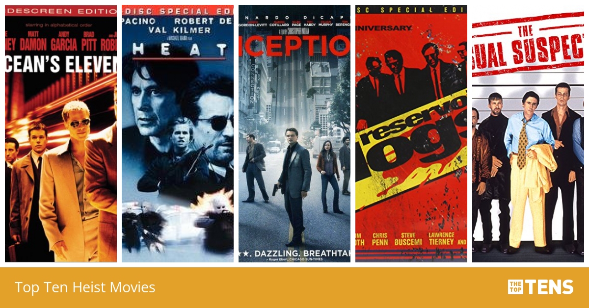 Top Ten Heist Movies - TheTopTens