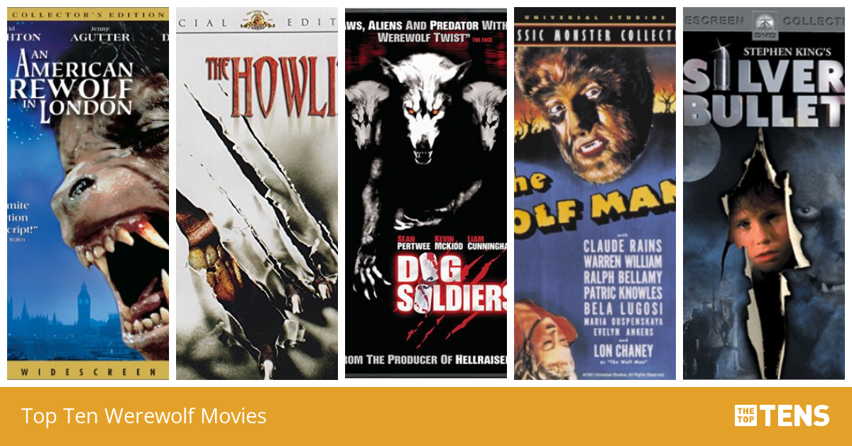 Top Ten Werewolf Movies - TheTopTens