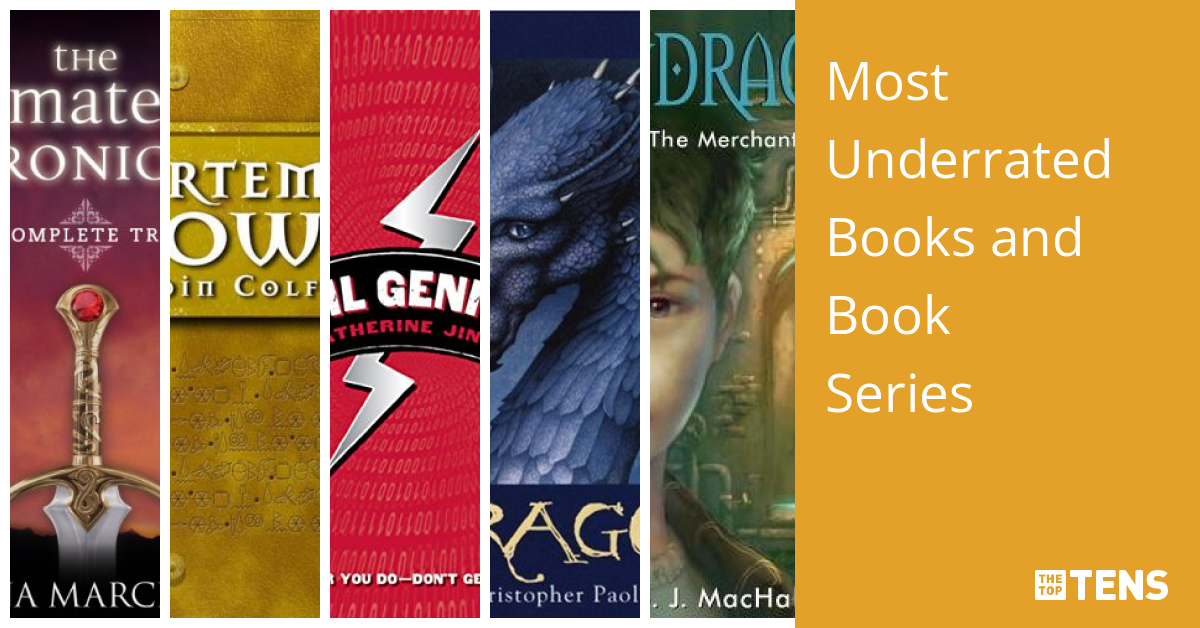 Most Underrated Books and Book Series Top Ten List TheTopTens