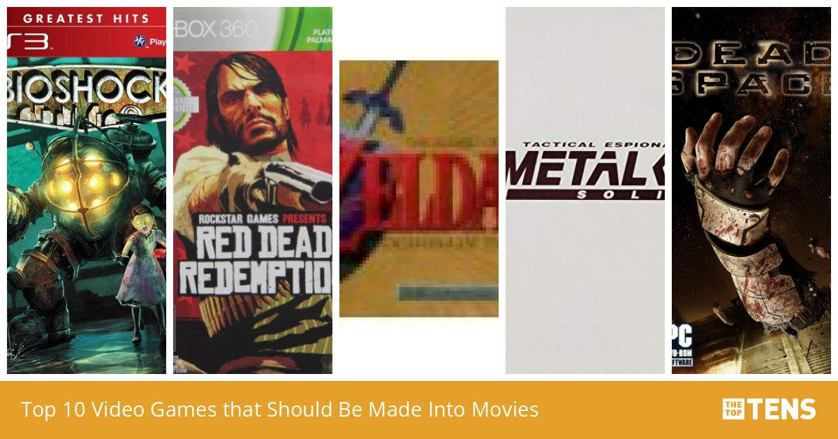 Top 10 Video Games That Should Be Made Into Movies TheTopTens