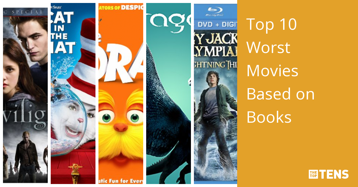 Top 10 Worst Movies Based on Books TheTopTens