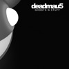 Ghosts N' Stuff - Deadmau5 Cover Art