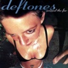 My Own Summer (Shove It) - Deftones