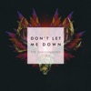 Don't Let Me Down Cover Art