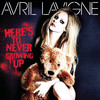 Here's to Never Growing Up - Avril Lavigne Cover Art