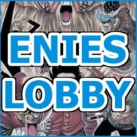 Enies Lobby Arc (One Piece)