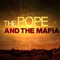 The Vatican had ties with the Mafia