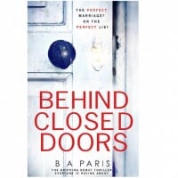 Behind Closed Doors - B.A. Paris